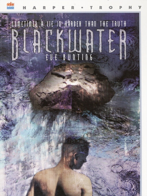 Title details for Blackwater by Eve Bunting - Wait list